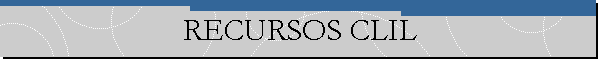 RECURSOS CLIL